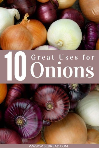 Have some spare onions? Here are 10 fantastic uses for onions without having to eat them. | #onions #frugalliving #foodhacks
