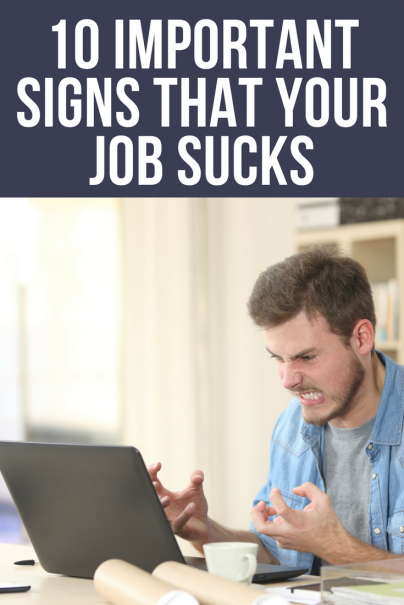 10 Important Signs That Your Job Sucks