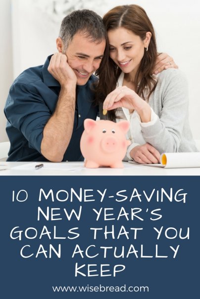 10 Money-Saving New Year's Goals That You Can Actually Keep