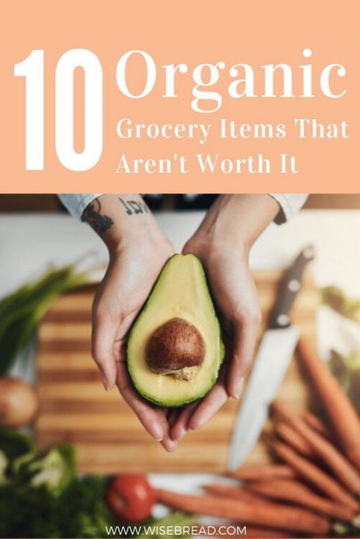 Buying organic produce can be expensive. Here are 10 foods for which you can skip the organic and buy conventional instead. | #organic #frugalfood #shoppinghacks