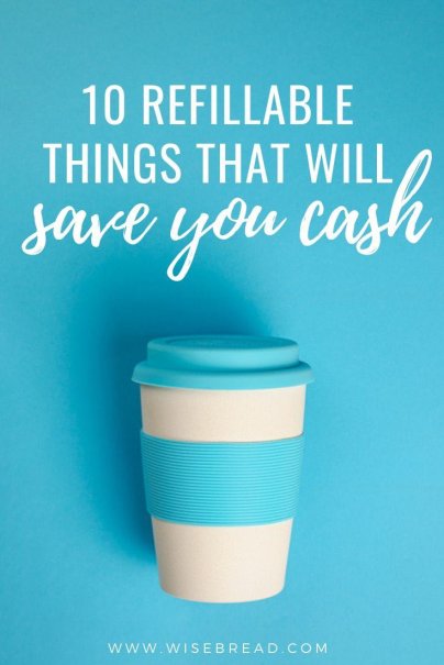 Want to save money and the environment. Here are 10 refillable and reusable items to try. | #reuse #reusable #sustainable #moneysaving