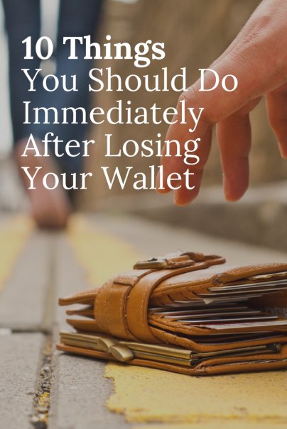 10 Things You Should Do Immediately After Losing Your Wallet