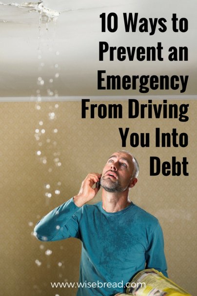10 Ways to Prevent an Emergency From Driving You Into Debt