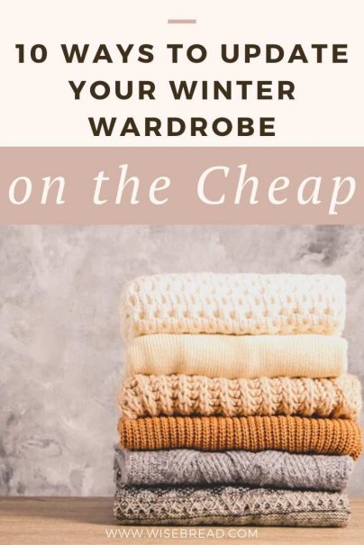 You don't have to spend a fortune to expand your winter selection. Here are ten different ways you can be more fashionable this winter without going over your budget. | #winterfashion #winterclothes #wintershopping