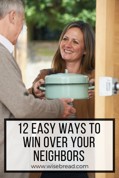 12 Easy Ways to Win Over Your Neighbors
