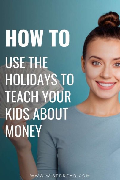 How to Use the Holidays to Teach Kids About Money
