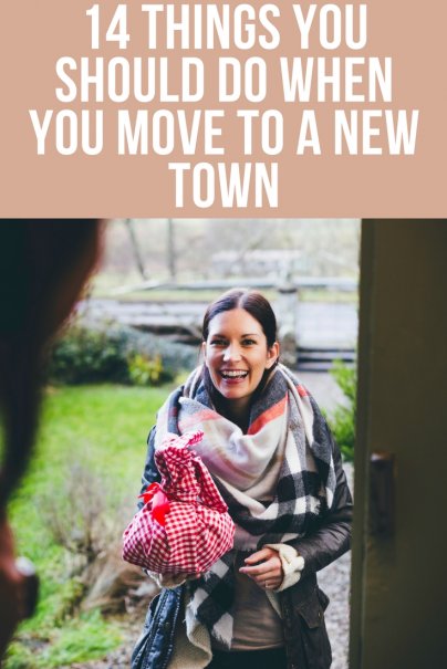 14 Things You Should Do When You Move to a New Town