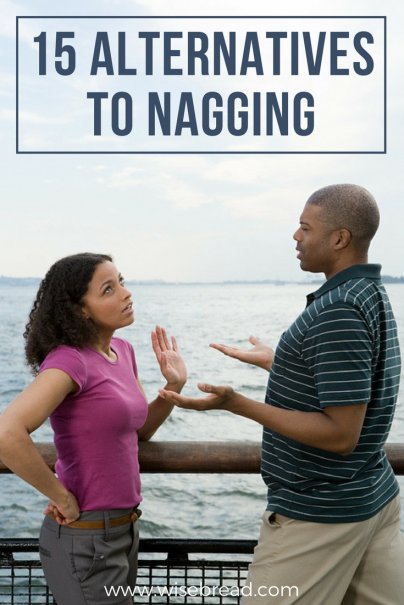 15 Alternatives to Nagging
