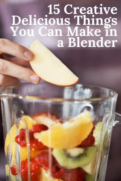 15 Creative, Delicious Things You Can Make in a Blender