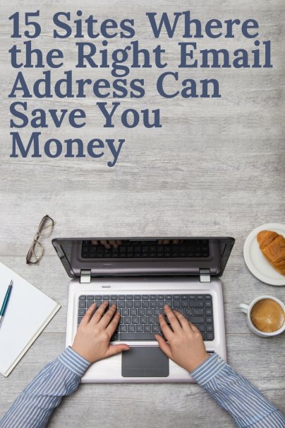 15 Sites Where the Right Email Address Can Save You Money