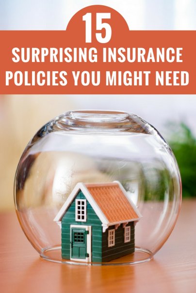 15 Surprising Insurance Policies You Might Need