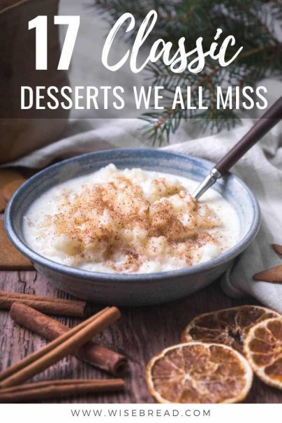 Want a delicious dessert? Here are 17 classic desserts we all miss. | #dessert #recipe #desserts