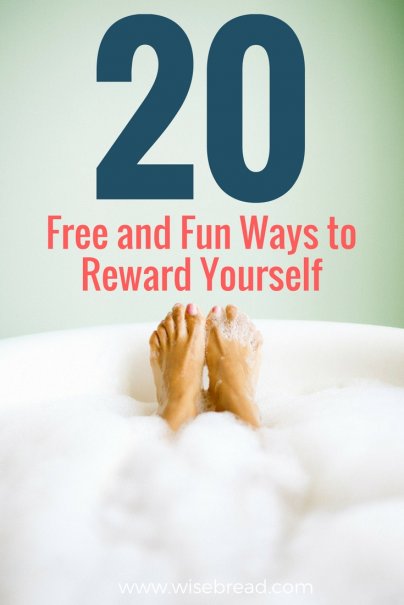 20 Free and Fun Ways to Reward Yourself