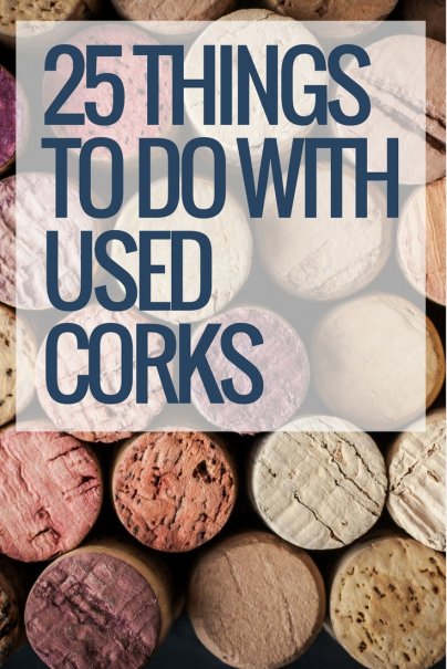 25 Things to Do With Used Corks (Including Making Money With Them)