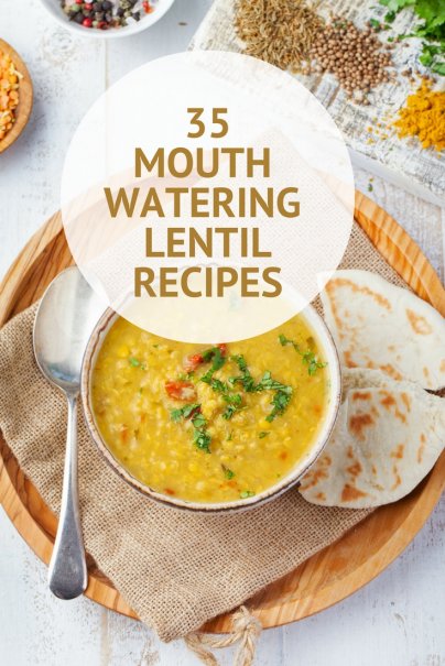 35 Mouth Watering Lentil Recipes
