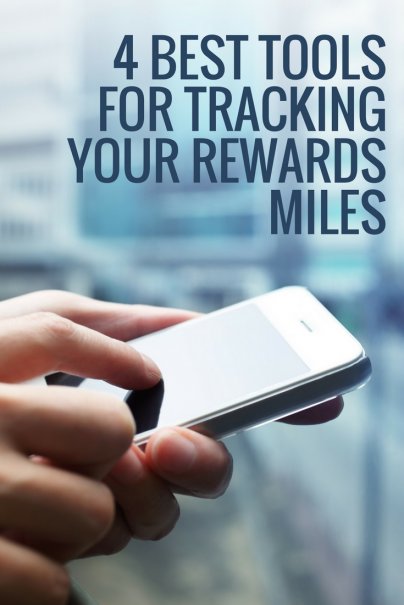 4 Best Tools for Tracking Your Rewards Miles