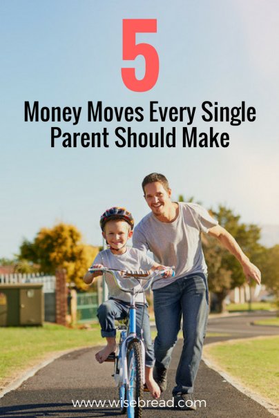 5 Money Moves Every Single Parent Should Make