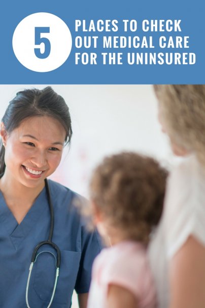 5 Places to Check out Medical Care for the Uninsured