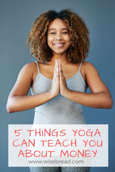 5 Things Yoga Can Teach You About Money