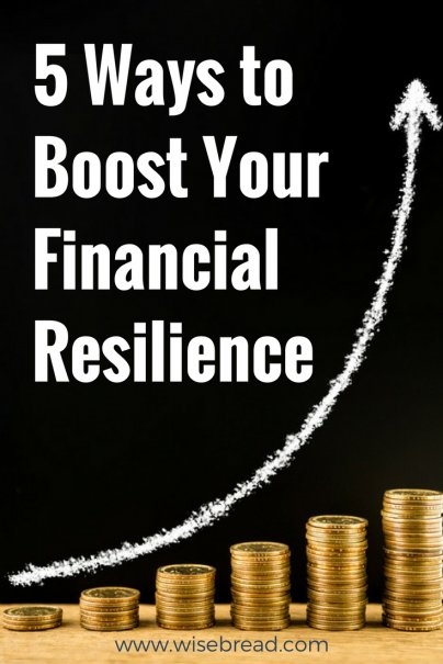 5 Ways to Boost Your Financial Resilience