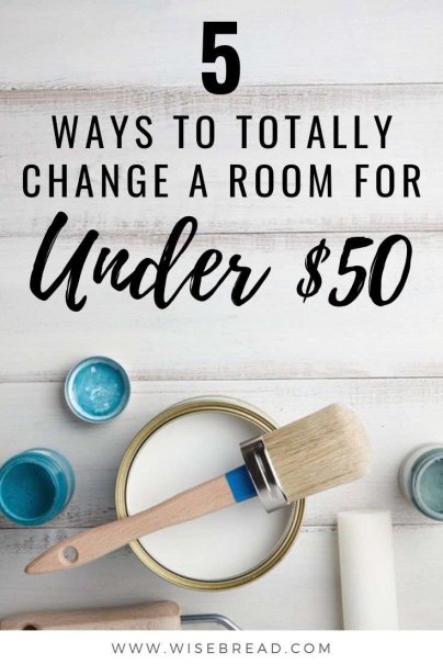 Does your house need a remodel? Here are five ideas to help you remake a room for $50 or less. | #renovations #refurbishing #DIY