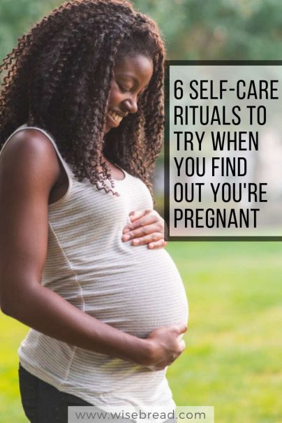 6 Self-Care Rituals to Try When You Find Out You're Pregnant