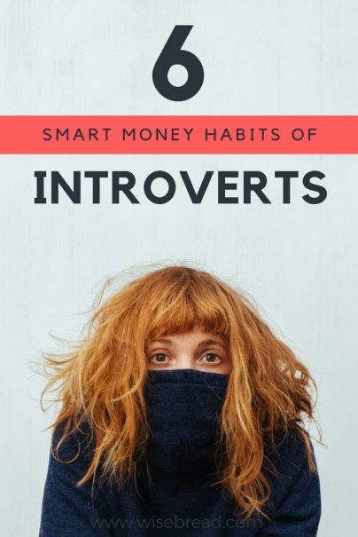 6 Smart Money Habits of Introverts