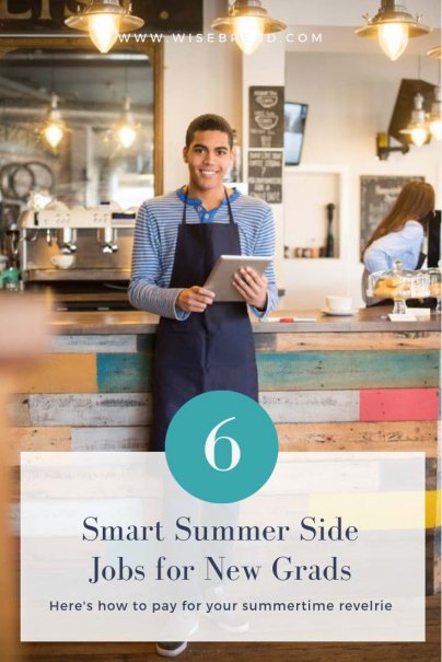 6 Smart Summer Side Jobs for New Grads