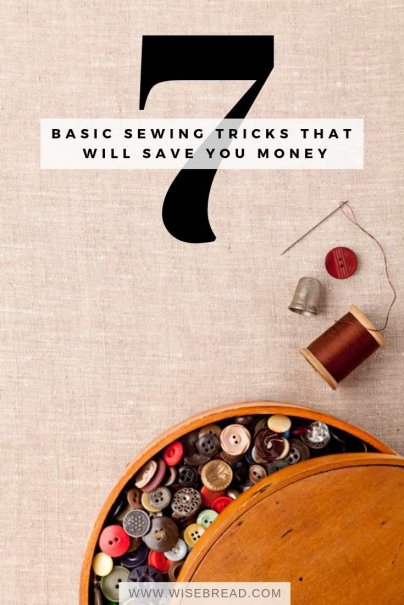 7 Basic Sewing Tricks That Will Save You Money