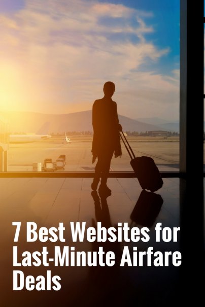 7 Best Websites for Last-Minute Airfare Deals