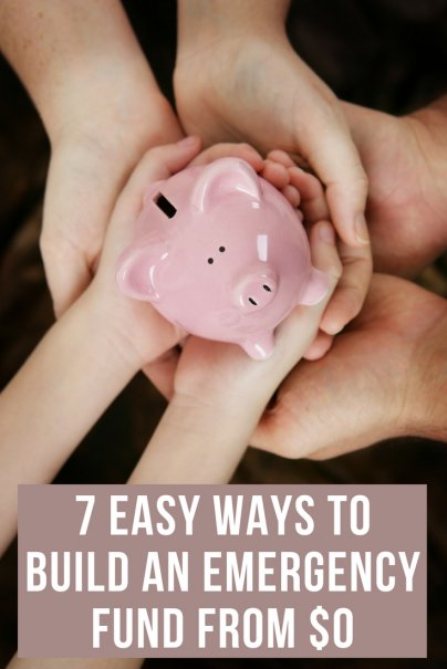 7 Easy Ways to Build an Emergency Fund From $0