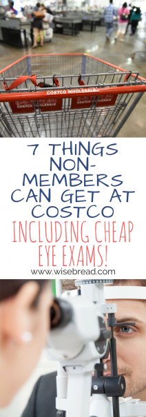 7 Things Non-Members Can Get at Costco (Including Cheap Eye Exams!)