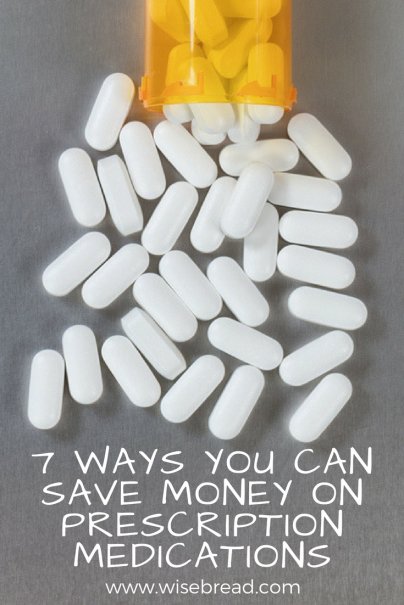7 Ways You Can Save Money On Prescription Medications