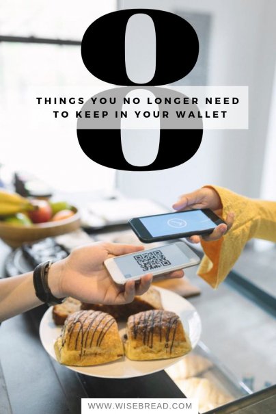 8 Things You No Longer Need to Keep in Your Wallet