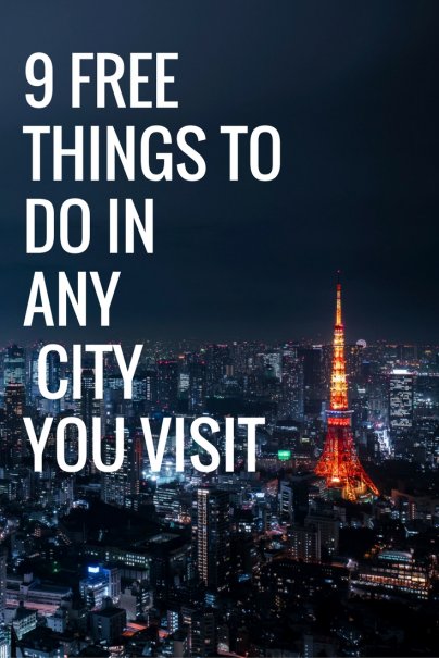 9 Free Things to Do in Any City You Visit