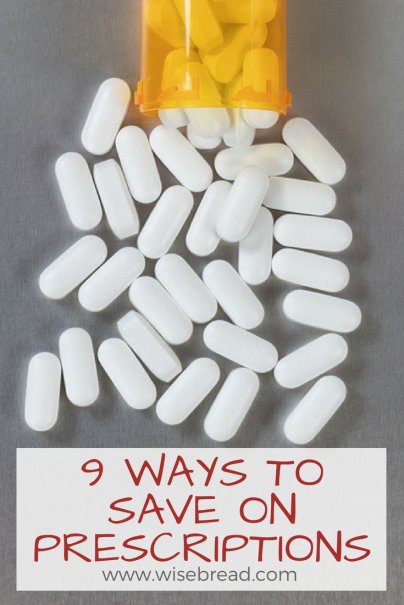 9 Ways to Save on Prescriptions