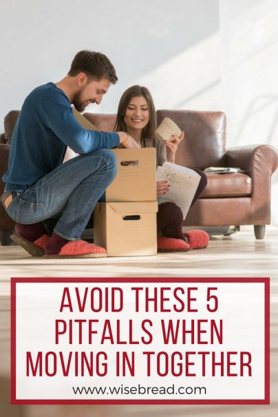 Avoid These 5 Pitfalls When Moving in Together