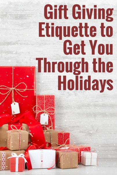 Gift Giving Etiquette to Get You Through the Holidays