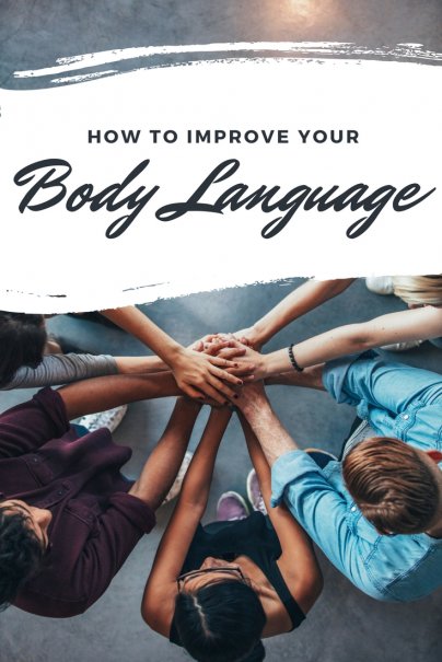 How To Improve Your Body Language