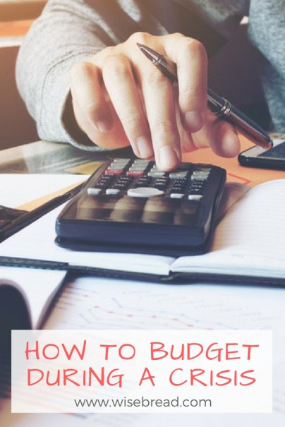 How to Budget During a Crisis