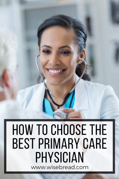 How to Choose the Best Primary Care Physician