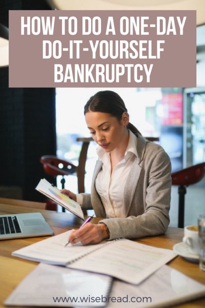 How to Do a One-Day, Do-It-Yourself Bankruptcy