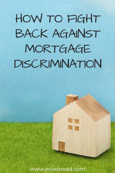 How to Fight Back Against Mortgage Discrimination