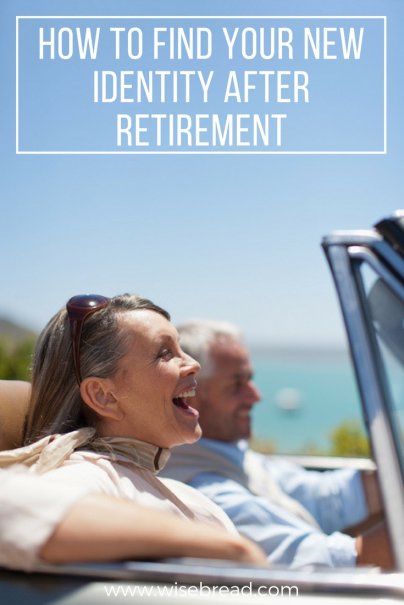 How to Find Your New Identity After Retirement