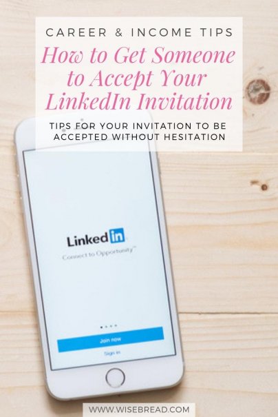 How to Get Someone to Accept Your LinkedIn Invitation