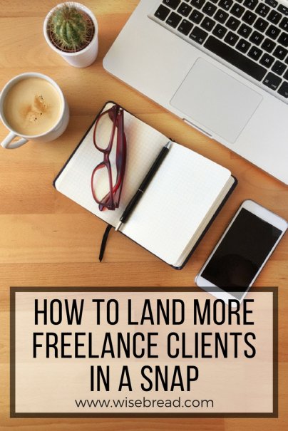 How to Land More Freelance Clients in a Snap