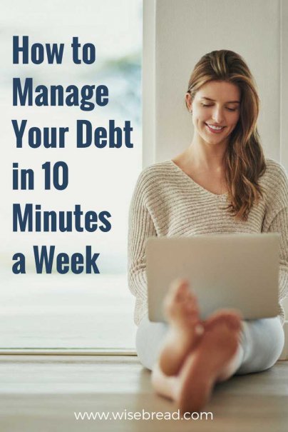 How to Manage Your Debt in 10 Minutes a Week
