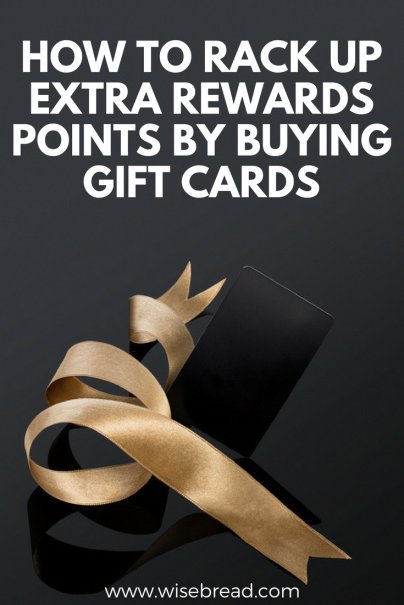 How to Rack Up Extra Rewards Points by Buying Gift Cards
