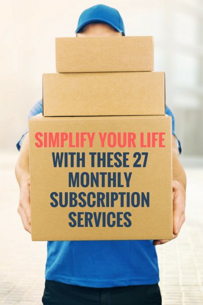 Simplify Your Life With These 27 Monthly Subscription Services