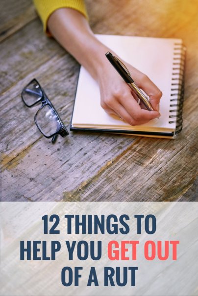 Stuck in a Rut? 12 Things You Can Do to Help You Find Your Calling